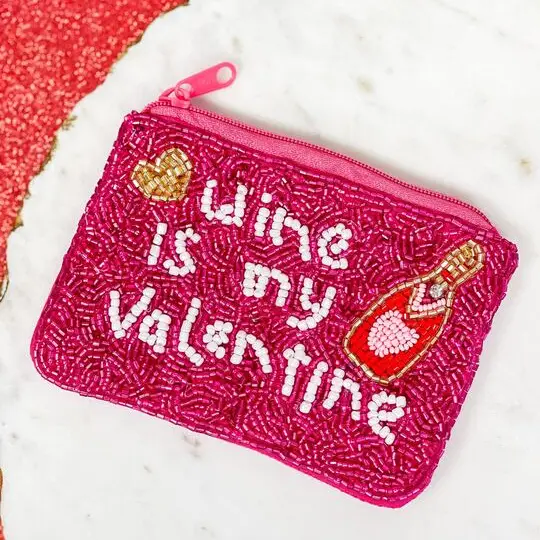 'wine is my valentine' pink beaded zip pouch